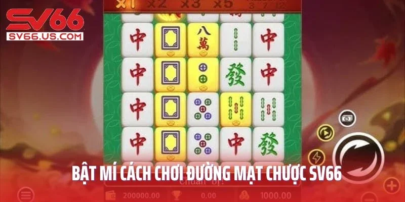 Bật mí cách chơi Đường mạt chược SV66 cho tân binh
